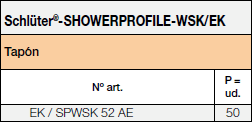 Schlüter®- SHOWERPROFILE-WSK/EK-Tapon